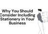Why You Should Consider Including Stationery in Your Business Stationary importance in business